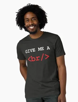 Give me a break HTML Tag Graphic T‑Shirt for Programmer Software Engineers Geek IT Developer Fan Gift Tees S-6XL - Aliexpress - FashionsVida
