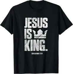Jesus Is King Christian Bible Scripture Quote T-Shirt
