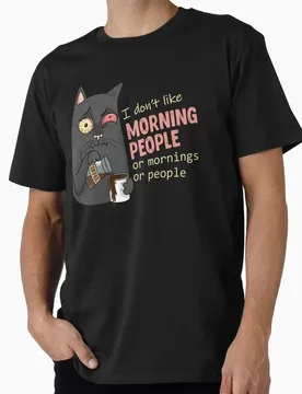I don't like morning people. Or mornings. Or people. Funny Eww People Gift T shirt Short sleeve Graphic clothes 100% cotton Tee - Aliexpress - FashionsVida