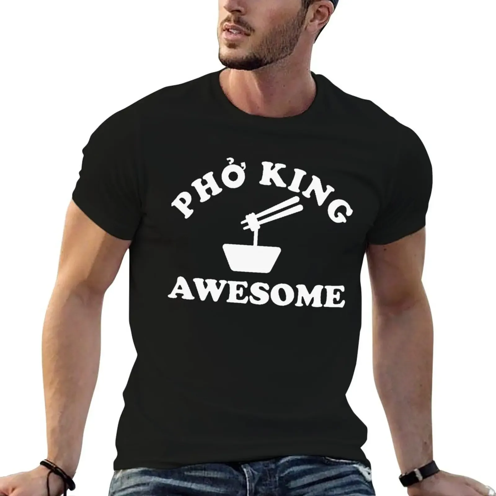 Pho King Awesome T-Shirt Basic Tee Shirt for Everyday Outfit - Aliexpress - FashionsVida