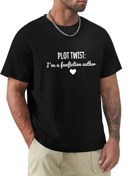 Plot Twist: I'm a Fanfiction Author T-Shirt Breathable Workout Short Sleeve Top - Aliexpress - FashionsVida