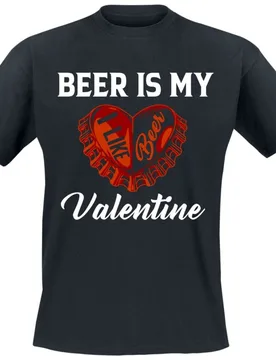 T-Shirt - Beer Is My Valentine - M bis 3XL - für Männer - Größe M - schwarz - Männer - male - Alkohol & Party - FashionsVida