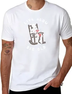 Live Slow Die Old T-Shirt man t shirts cotton t shirt personalised T-Shirt - Aliexpress - FashionsVida