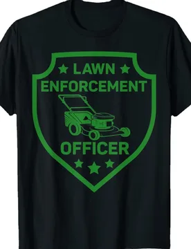 Lawn Enforcement Gardening Lawnmower Mowing T-Shirt. Premium Cotton Short Sleeve O-Neck Mens T Shirt New S-3XL - Aliexpress - FashionsVida
