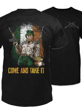 Come and Take It. Creative Design Irish Style Hold Guns Rights T-Shirt. Summer Cotton O-Neck Short Sleeve Men's T Shirt New Size - Aliexpress - FashionsVida