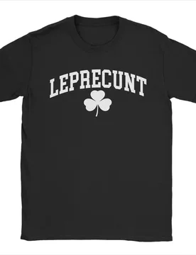 Leprecunt Funny Irish Shamrock Patrick's Day Men T Shirts Awesome Tees Short Sleeve Round Collar T-Shirt Cotton Gift Tops - Aliexpress - FashionsVida