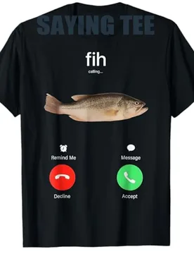 Fih Calling Remind Me Message Decline Accept Phone Call Fish T-Shirt Funny Fishman Graphic Outfit Short Sleeve Blouses Novelty - Aliexpress - FashionsVida