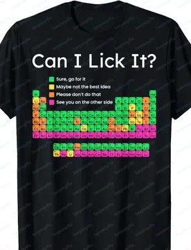 Can I Lick It Periodic Table T-Shirt Harajuku Mens T Shirts Graphic T Shirts Men Clothing Oversized T Shirt High Quality Cotton - Aliexpress - FashionsVida