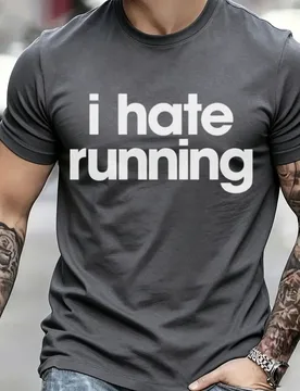 Funny 'I Hate Running' Gym T-Shirt Workout Gift Funny Outdoors High Quality Cotton Short-sleev Harajuku Men Clothing Casual Tees - Aliexpress - FashionsVida