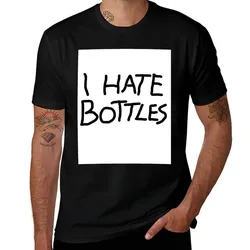 I hate bottles T-Shirt Daily Casual Short Sleeve Tee Shirt T-Shirt