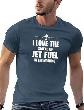 New I Love The Smell Of Jet Fuel In The Morning T-Shirt T-shirt short t shirt man plain white t shirts men - Aliexpress - FashionsVida