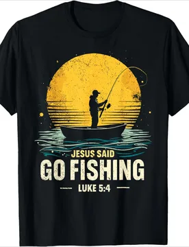 Jesus Said Go Fishing Bible Verse Fisherman Christian design-100% cotton summer O-neck short sleeve printed men's T-shirt - Aliexpress - FashionsVida