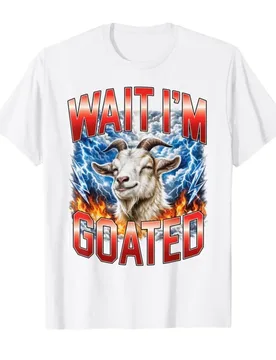 Wait I'm Goated Funny Goat Meme Bootleg T-shirt For Men Women 100% Cotton T Shirts Short Sleeve Tops 0410-2 - Aliexpress - FashionsVida