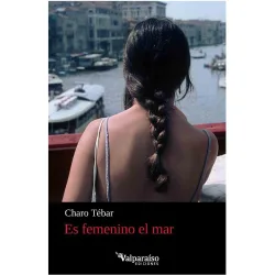 ES FEMENINO EL MAR (Tapa blanda Tapa blanda con solapas)