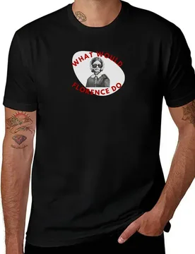 What would do florence T-Shirt Fashion Letter Print T-Shirt - Aliexpress - FashionsVida