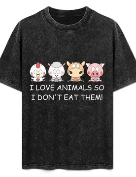 I LOVE ANIMALS SO I DON'T EAT THEM! Vegan T-Shirt Casual Pattern Print Tee Shirt - Aliexpress - FashionsVida