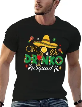 Cinco Drinko Squad Party Mexican Fiesta Funny Cinco De Mayo T-Shirt Festival Casual Short Sleeve - Aliexpress - FashionsVida