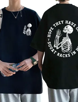 Funny Skeleton Gym Fitness Tshirt Hope They Have Open Squat Racks in Hell Graphic T-shirt Men Women Vintage Oversized T Shirts - Aliexpress - FashionsVida