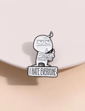 I Hate Everyone Enamel Pins Funny Disdainful Humorous Satire Brooches For Clothes Shirt Collar Backpack Decorative Pin Jewelry - Aliexpress - FashionsVida