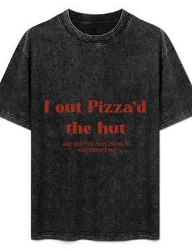 I out pizza’d the hut T-Shirt - Aliexpress - FashionsVida