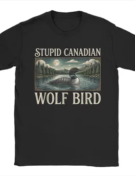 Novelty Stupid Canadian Wolf Bird Funny Loon Bird T-Shirt for Men Crewneck Cotton T Shirts Short Sleeve Tees Gift Idea Clothing - Aliexpress - FashionsVida