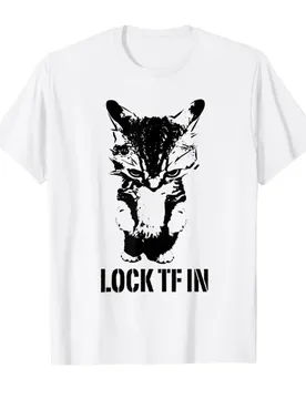 Lock tf in Cat T-shirt For Men Women 100% Cotton T Shirts Short Sleeve Tops 0403-2 - Aliexpress - FashionsVida
