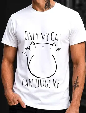 Only my cat can judge me Funny Cat Gift T-shirt Short Sleeve Graphic Clothes All size tops S-6XL 100% Cotton Print Tee - Aliexpress - FashionsVida