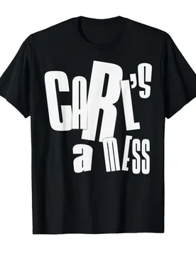Funny Carl's A Mess T-shirt For Men Women 100% Cotton T Shirts Short Sleeve Tops 0413-1 - Aliexpress - FashionsVida