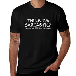 Sarcastic T-Shirt Casual Simple Design Short Sleeve Shirt
