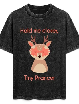 Hold me closer, tiny Prancer T-Shirt Casual Daily Outfit T-Shirt - Aliexpress - FashionsVida