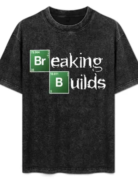 Breaking Builds T-Shirt Urban Style Casual Short Sleeve Top - Aliexpress - FashionsVida