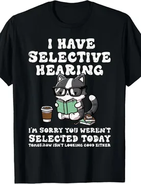 I Have Selective Hearing Cat Funny Saying Girls Kids Women T-Shirt - Aliexpress - FashionsVida