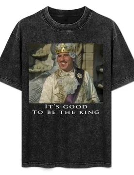It's Good to be the King - Mel Brooks T-Shirt Minimalist Casual Short Sleeve Top - Aliexpress - FashionsVida