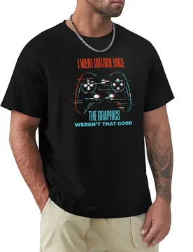 I Went Outside Once The Graphics Weren't That Good Funny Gamer Gaming T-Shirt graphic t shirts graphics Men's clothing - Aliexpress - FashionsVida