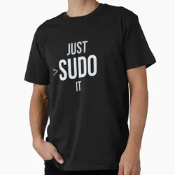 Developer Let's Just Sudo It Graphic Print T‑Shirts Funny Programmer IT Geek Tees Developer Streetwear Computer Nerd Humor Gift