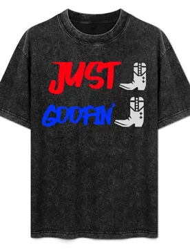 Just Goofin_ T-Shirt Casual Everyday Short Sleeve T-Shirt - Aliexpress - FashionsVida