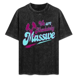 We are massive T-Shirt Daily Work Short Sleeve Top