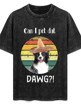Can I pet dat dawg?! T-Shirt Big Size Loose Fit Tee Shirt - Aliexpress - FashionsVida