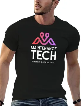 Maintenance Tech when it breaks I fix T-Shirt t shirt personalised t shirt man plain man graphic t shirt T-shirt - Aliexpress - FashionsVida