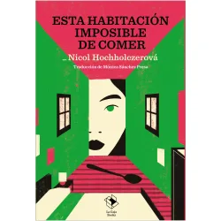 ESTA HABITACIÓN IMPOSIBLE DE COMER (Tapa blanda con solapas)