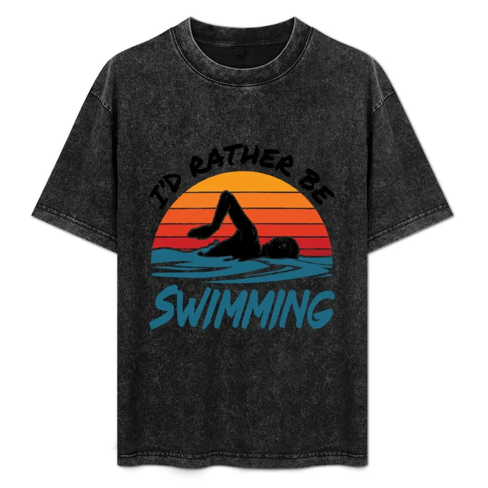 I'd Rather Be Swimming T-Shirt - Aliexpress - FashionsVida